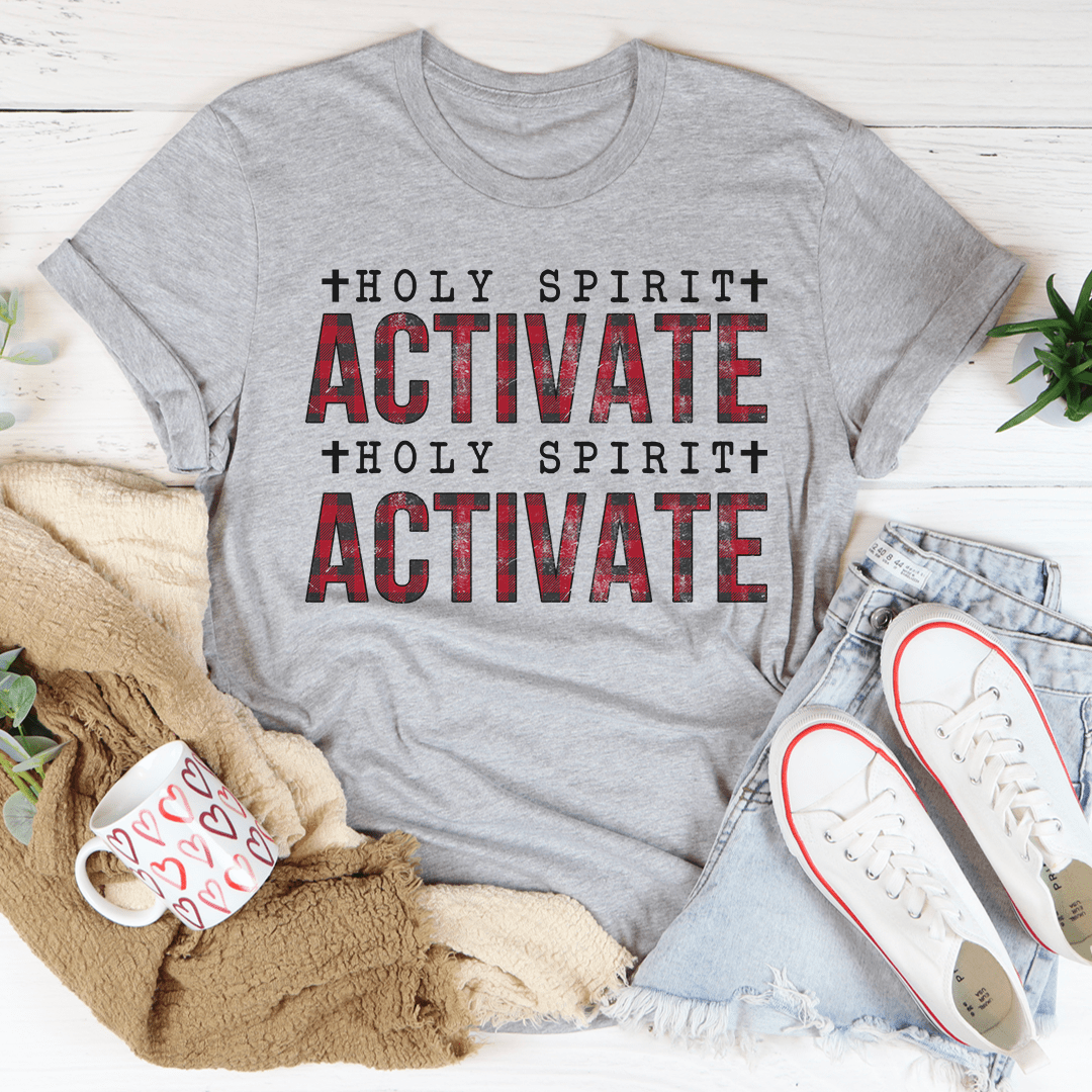 Holy Spirit Activate Tee