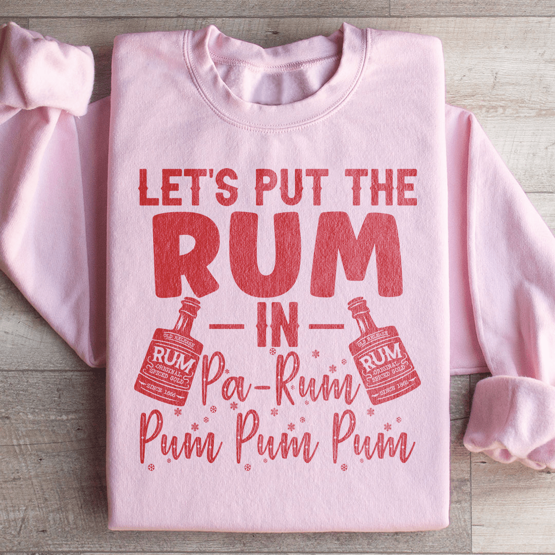 Let's Put the Rum in Pa Rum Pum Pum