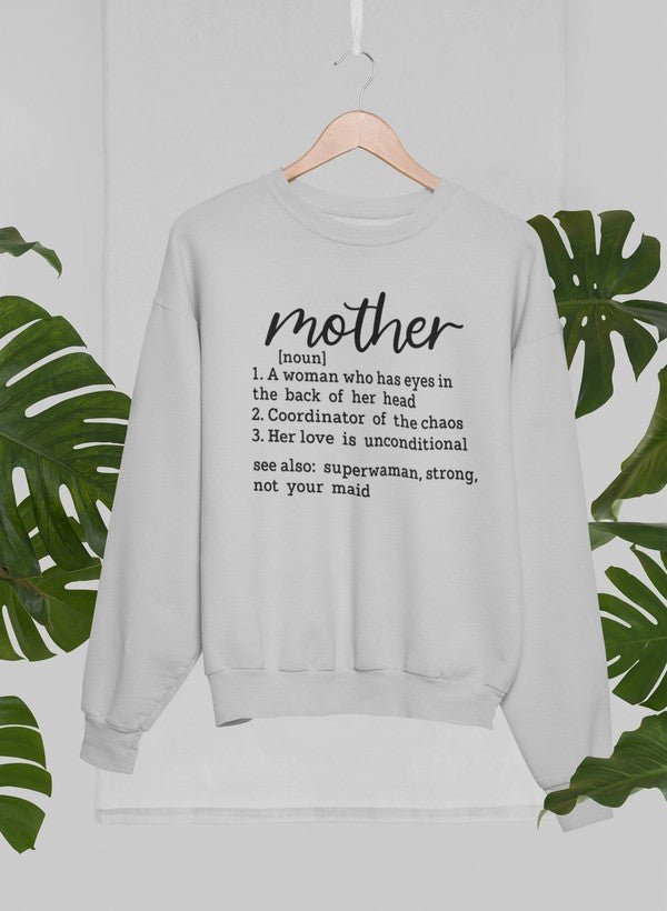 Mother Noun Sweat Shirt